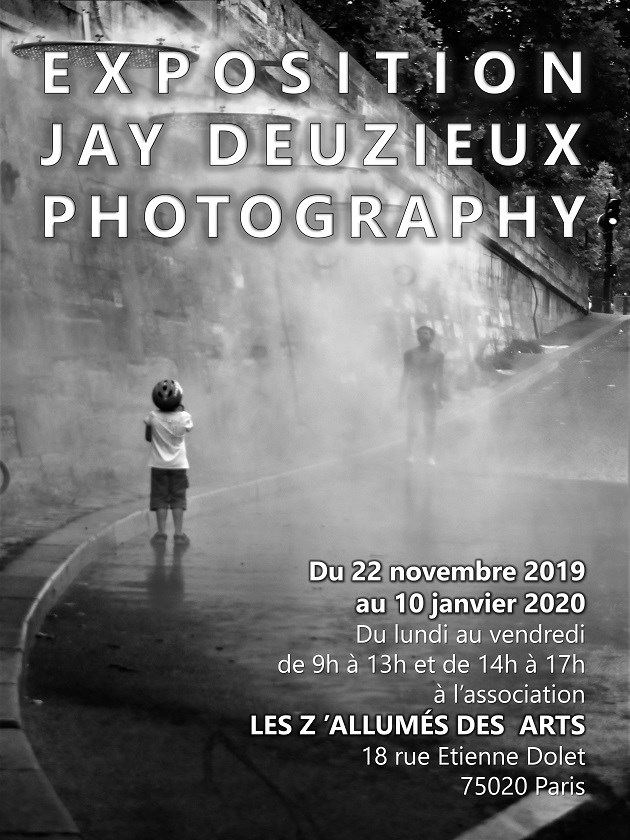 Exposition JAY DEUZIEUX PHOTOGRAPHY